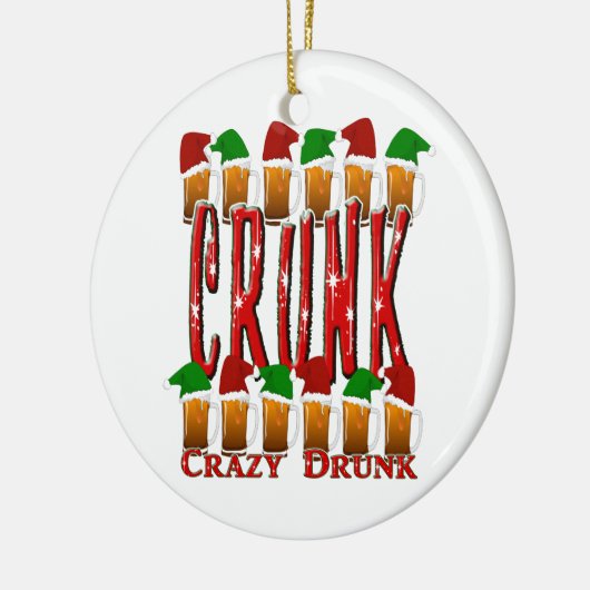 CRUNK - Crazy Drunk Keramisch Ornament (Links)
