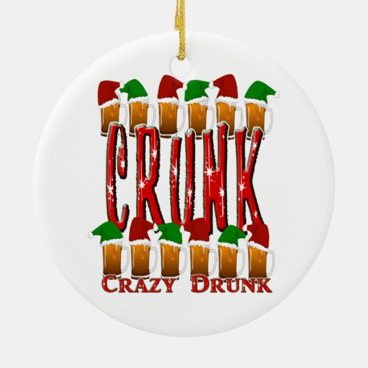 CRUNK - Crazy Drunk Keramisch Ornament (Achterkant)