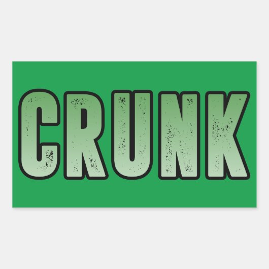 Crunk, Grappig slang woord Rechthoekige Sticker (Voorkant)