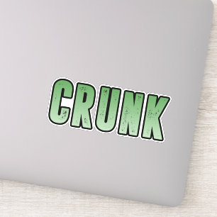 Crunk, Grappig slang woord Sticker
