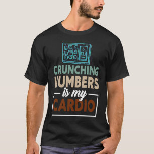 Crunning Numbers is Mijn boekhouding van de Audito T-shirt