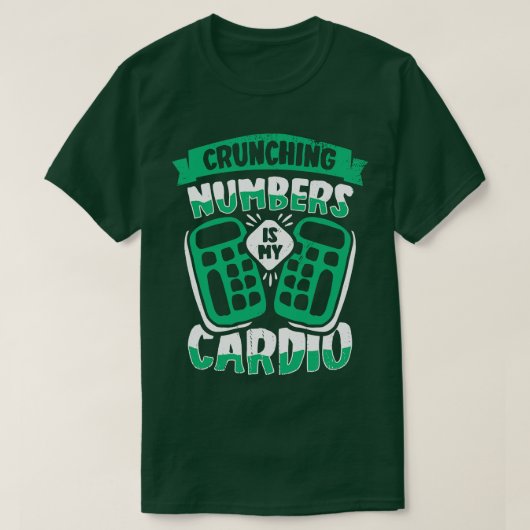 Crunning Numbers is mijn Cpa Cpa Cpa Cruning T-shirt (Design voorkant)