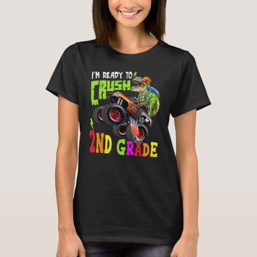 Crush 2e grade Dinosaur Monster Truck Terug naar S T-shirt (Voorkant)
