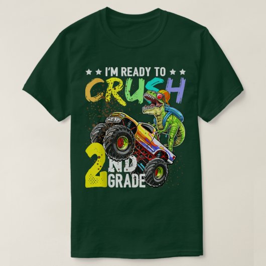Crush 2e grade Dinosaur Monster Truck Terug naar S T-shirt (Design voorkant)