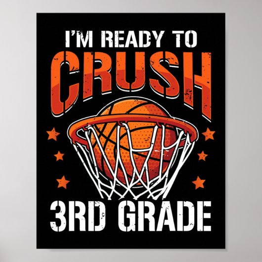 Crush 3rd Grade Basketbal Terug naar School Boys K Poster (Voorkant)