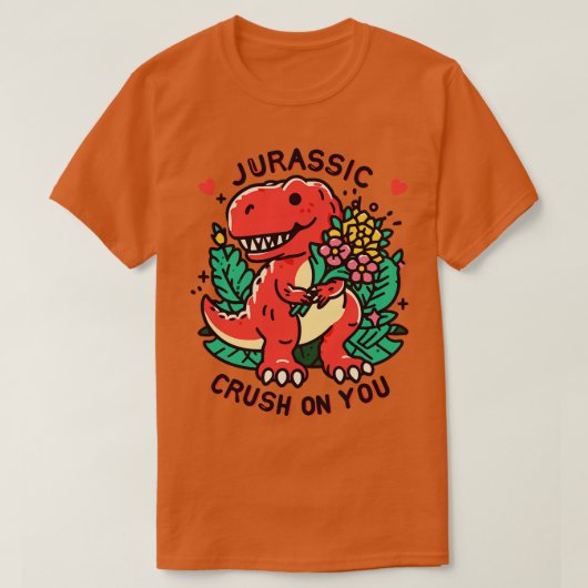 Crush Alert Deze TRex heeft een Serious Soft voor  T-shirt (Design voorkant)