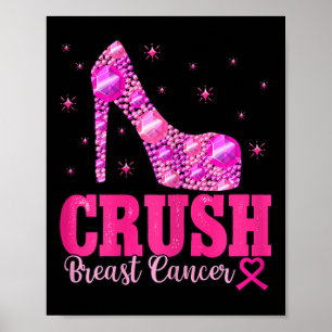 Crush borstkanker bewustzijn roze hakken poster