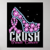 Crush Breast Cancer Bling Ribbon Poster (Voorkant)