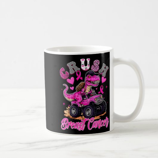 Crush Breast Cancer Dinosaur T Rex Monster Truck B Koffiemok (Rechts)