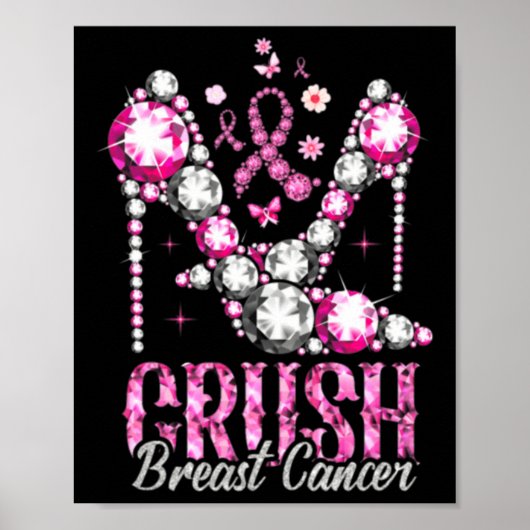 Crush Breast Cancer Roze Bling High Heels Ribbon Poster (Voorkant)
