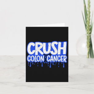 Crush Colon Cancer Awareness Chemotherapy World Ca Kaart