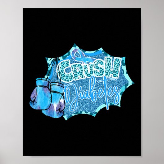 Crush Diabetes Blauwe Bokshandschoenen Diabetes Aw Poster (Voorkant)