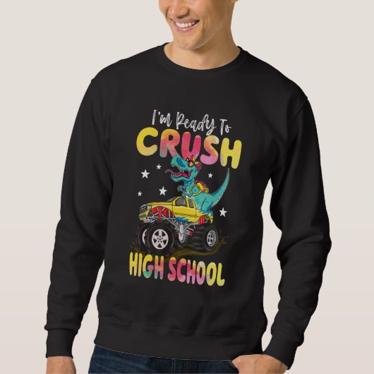 Crush High School Dinosaur Monster Truck Back To S Trui (Voorkant)