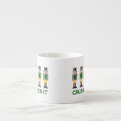 Crush It Nutkraker Funny Kerstmis Espresso Mok (Voorkant)