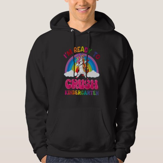 Crush Kindergarten Dabbing Unicorn Back to School  Hoodie (Voorkant)