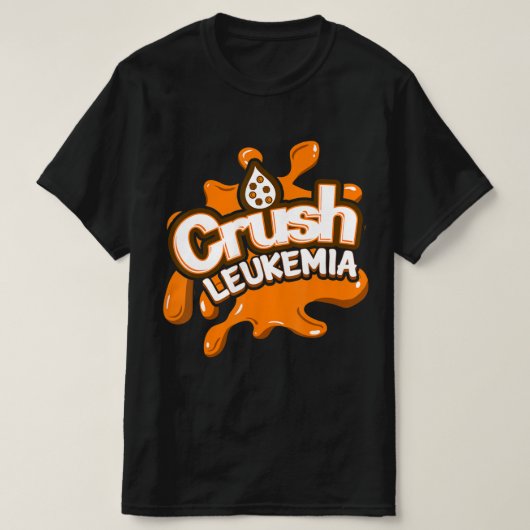 Crush Leukemie Bewustmaking Cure Blood Cancer Figh T-shirt (Design voorkant)