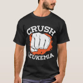 Crush Leukemie Chemotherapie Leukemie Bewustheid T-shirt (Voorkant)