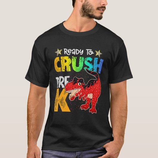 Crush Pre K Dinosaur Rex Pop Het Fidget Terug naar T-shirt (Voorkant)