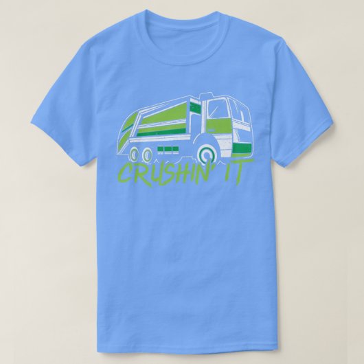 Crushin it Garbage Truck Trash Collector Recycling T-shirt (Design voorkant)
