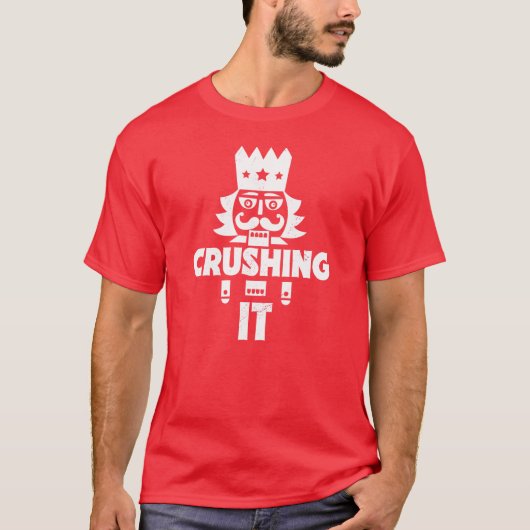 Crushing It //Funny kerstkraker T-shirt (Voorkant)