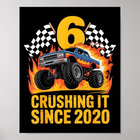 Crushing It Since 2020 Monster Truck 6 Year Old Bi Poster (Voorkant)