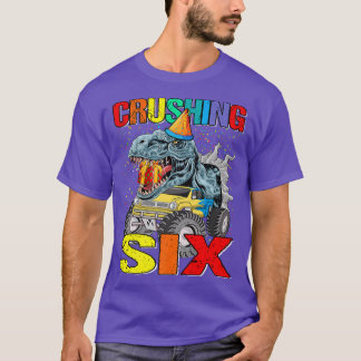 Crushing Six Birthday Monster Truck Dinosaur T-shirt