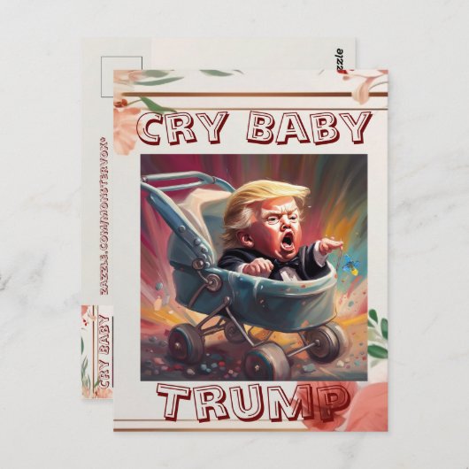 Cry Baby Trump Briefkaart (Voorkant / Achterkant)