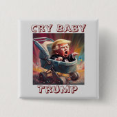 Cry Baby Trump Button (Voorkant)