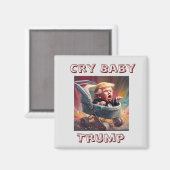 Cry Baby Trump Magnet (Voorkant / Achterkant)