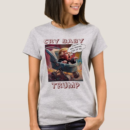 Cry Baby Trump T-shirt (Voorkant)