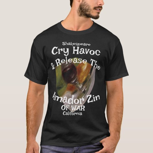 Cry Havoc Release Amador Zin War California T-shirt (Voorkant)