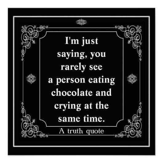 Crying and Eating Chocolate poster (Voorkant)