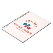 Crying? It's My Cardio - Emotional Workout Notitieboek (Linkerzijde)