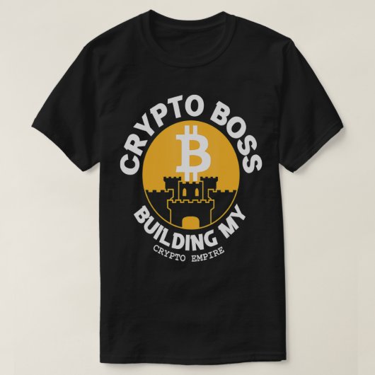 Crypto Boss Building My Crypto Empire Bitcoin Bloc T-shirt (Design voorkant)