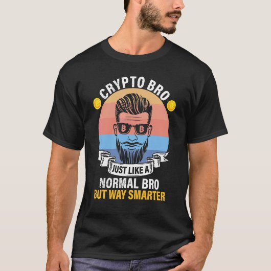 Crypto Bro Bitcoin BTC Definitie Net Als Norma T-shirt (Voorkant)