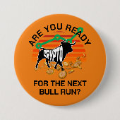 CRYPTO BULL RUN Ben je klaar Bitcoin Ronde Button 7,6 Cm (Voorkant)