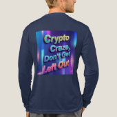 Crypto Craze - Vetgedrukte, kleurrijke en onmisbar Tri-Blend Shirt (Achterkant volledig)