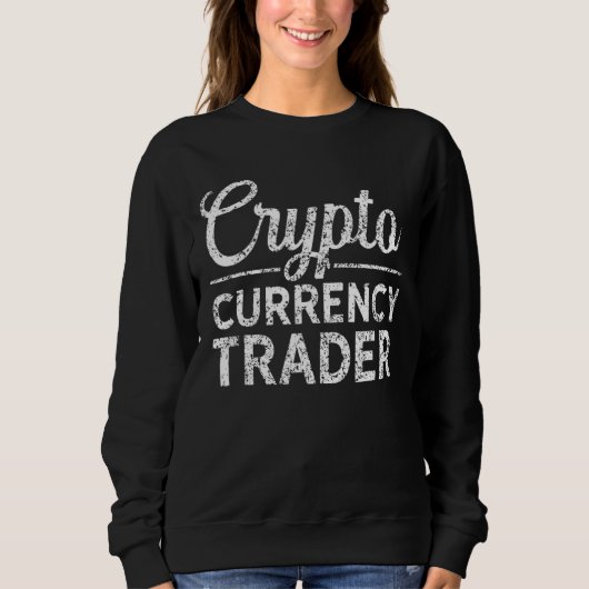 Crypto Currency Trader Cryptocurrency Blockchain C Trui (Voorkant)