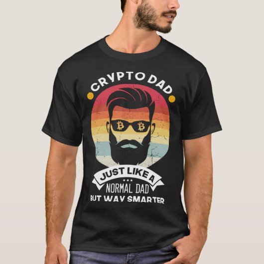 Crypto Dad but Smarter Bitcoin Cryptocurrency BTC  T-shirt (Voorkant)