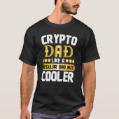 Crypto Dad Cryptocurrency Blockchain Trader Best D T-shirt (Voorkant)