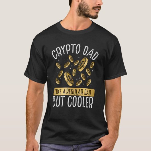 Crypto Dad Cryptocurrency Blockchain Trader Best D T-shirt (Voorkant)