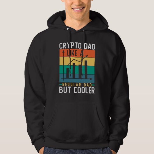 Crypto Dad Like a Regular Dad But Cooler Bitcoin Hoodie (Voorkant)