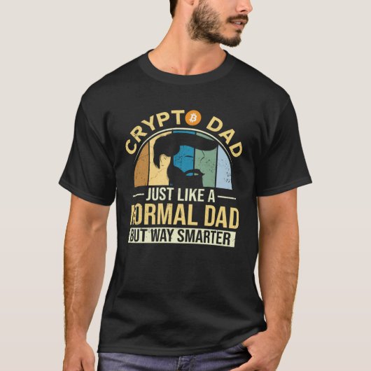 Crypto Dad Normal Father Bitcoin Hodler Trader Cr T-shirt (Voorkant)