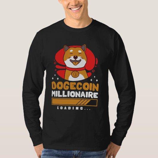 Crypto DogeCoin Millionaire Loading T-shirt (Voorkant)