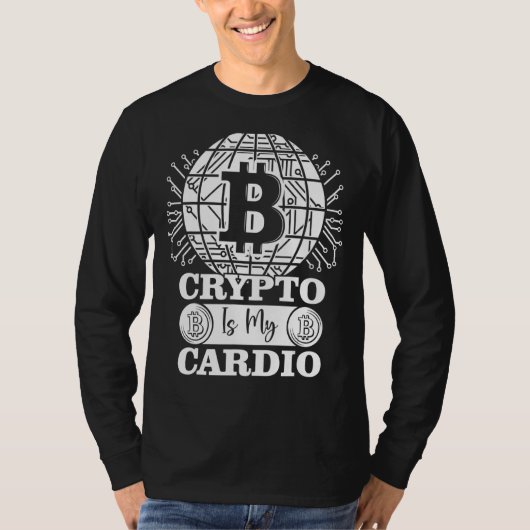 Crypto Is Mijn Cardio Bitcoin BTC Cryptocurrency B T-shirt (Voorkant)
