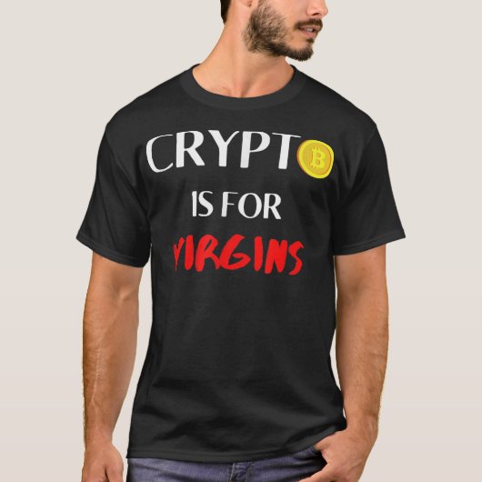 Crypto Is Voor Maagden T-shirt (Voorkant)