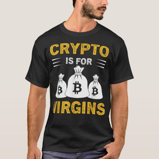 Crypto Is Voor Maagden T-shirt (Voorkant)