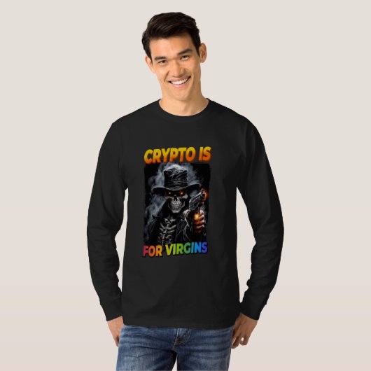 Crypto is voor Virgins Cringe Skeleton T-shirt (Voorkant volledig)