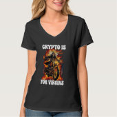 Crypto is voor Virgins Cringe Skeleton T-shirt (Voorkant)