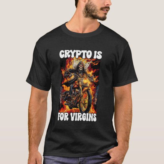 Crypto is voor Virgins Cringe Skeleton T-shirt (Voorkant)
